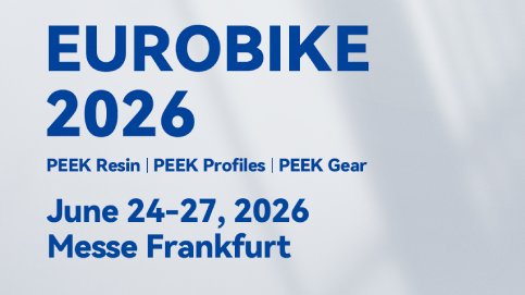 JUNDE at Eurobike 2026 | Explore Advanced PEEK Solutions for the Cycling Industry